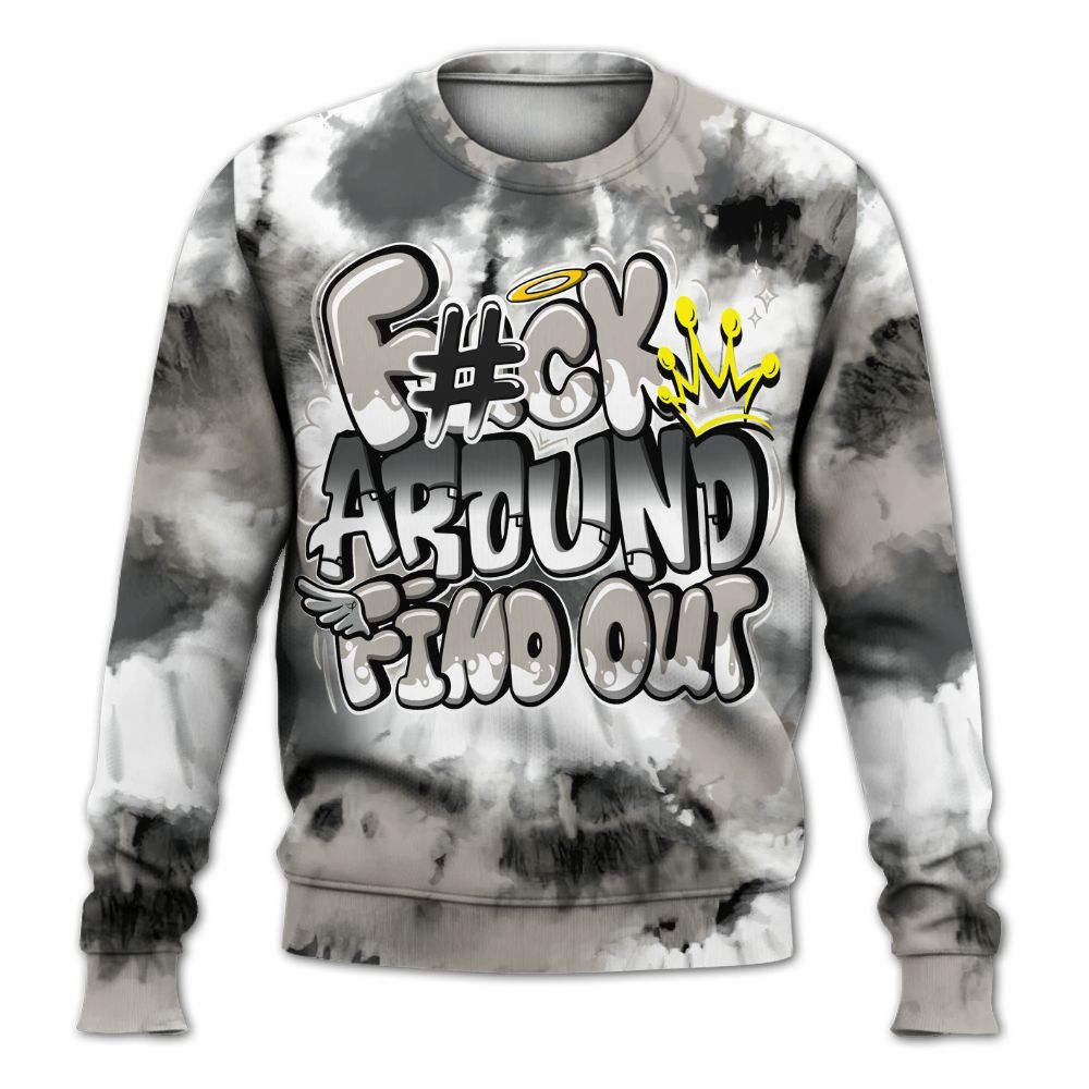 Sweatshirt To Match Dunk Low Appears Oreo - Tie Dye FK Around Find Out All Over Print