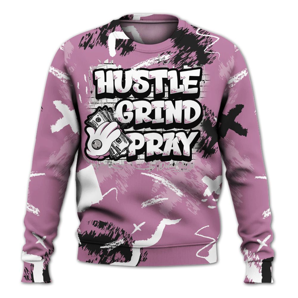Sweatshirt To Match Neutral Grey Black White Orchid 4s - Hustle Grind Pray Graphic Street Style All Over Print