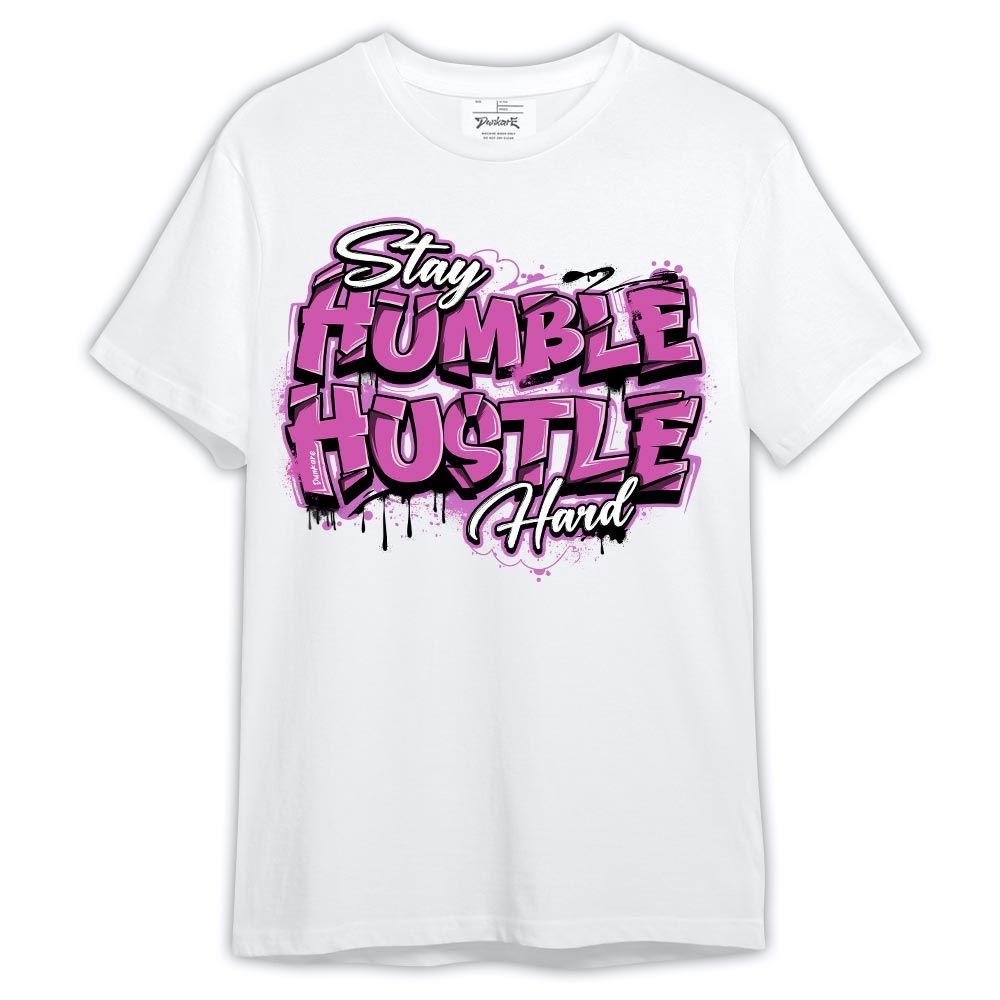 Shirt To Match Hyper Violet 4s - Stay Humble Huslte Hard Shirt Outfit