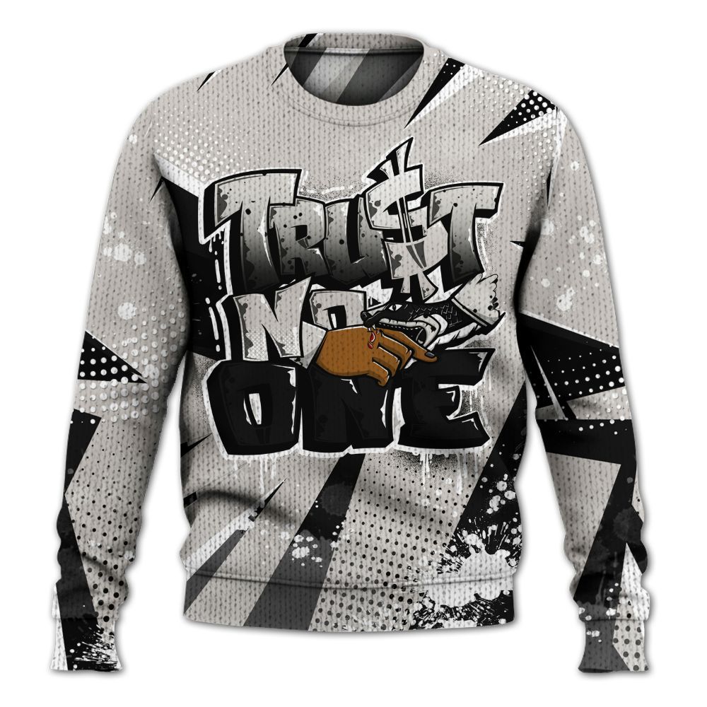 Sweater To Match The Classic 40s - Poly Trust No One Dripping Graphic