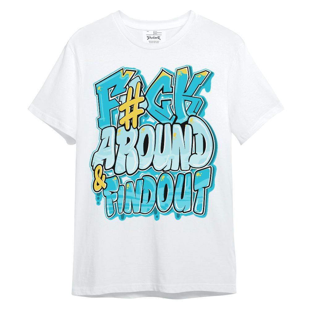 Shirt To Match Dunk Low KD 17 N7 - F Around Find Out Graphic Unisex Shirt
