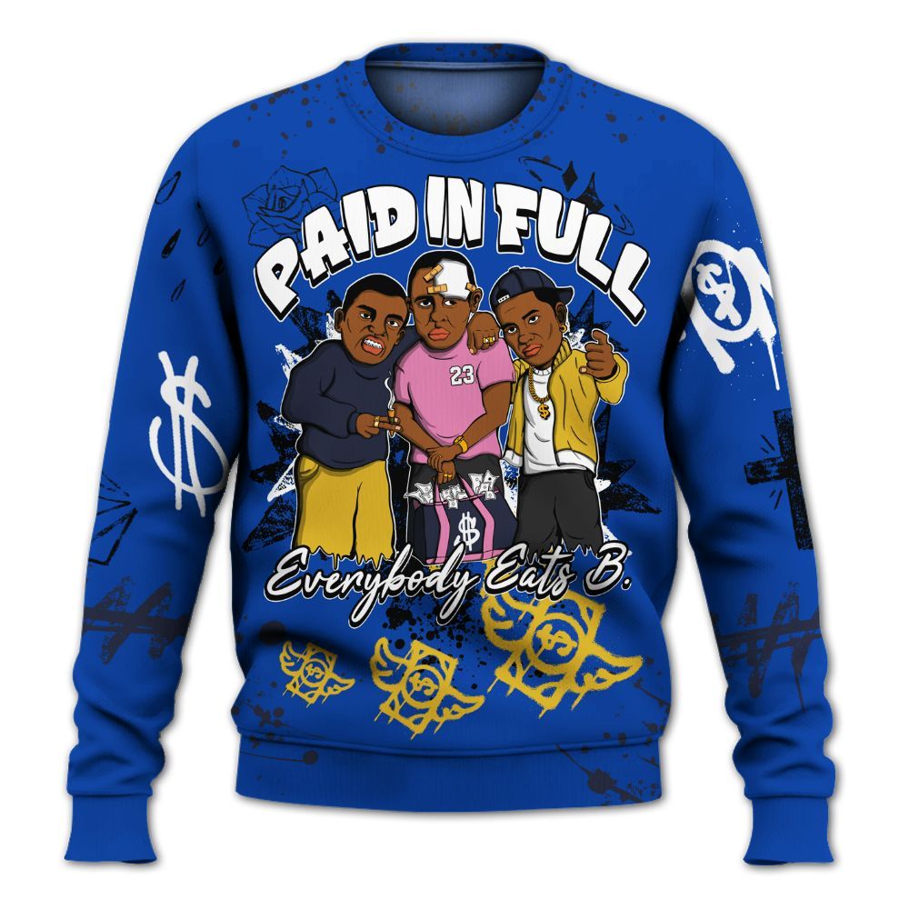 Sweatshirt To Match Brazil Racer Blue Yellow 3s - Everybody Paid In Full Crayon All Over Print