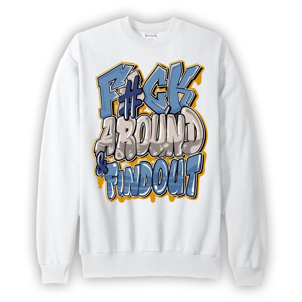 Sweatshirt To match High OG First In Flight 1s Sweatshirt - F Around Find Out Graphic Graphic
