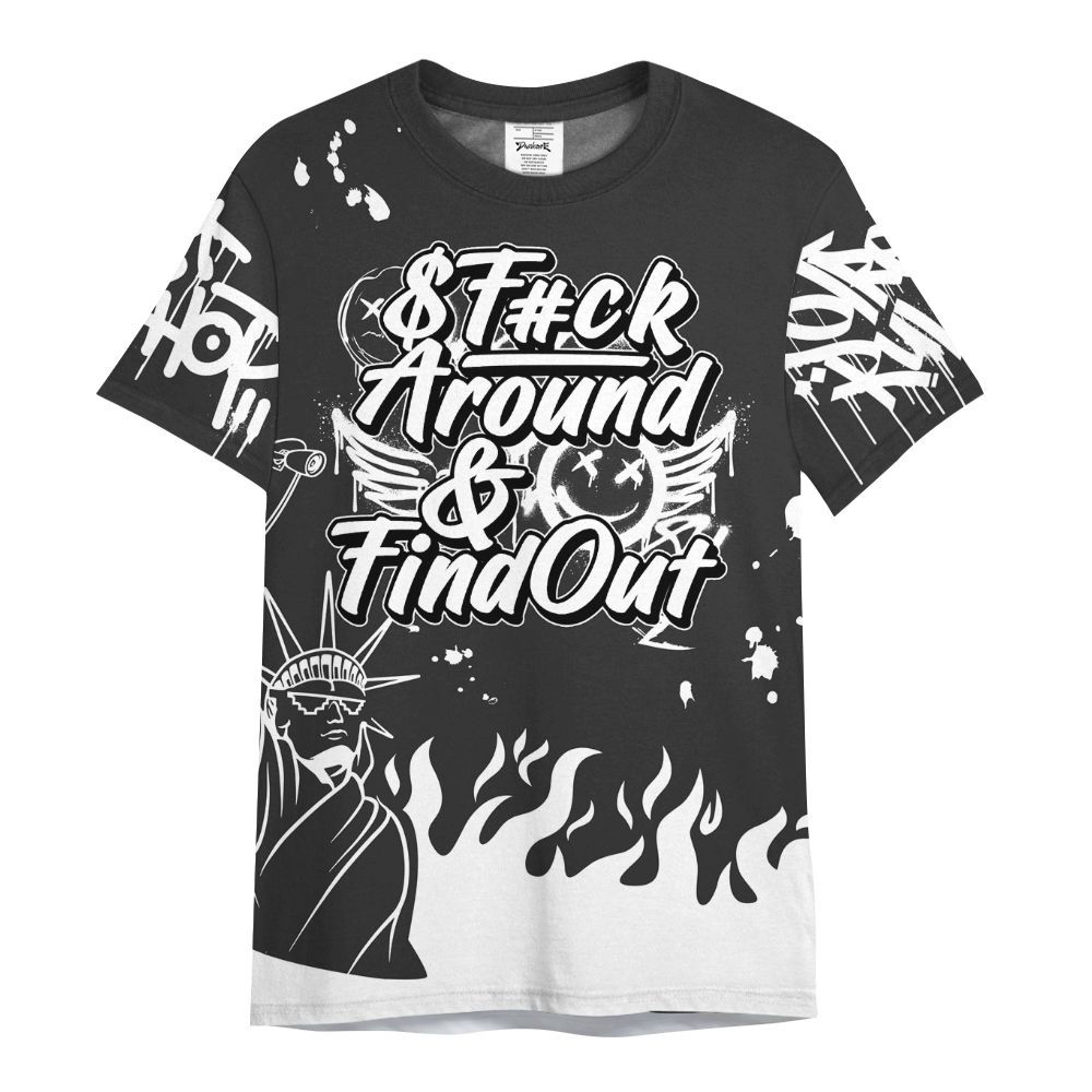 Shirt To Match White Thunder 4s - Graphic Fck Around Find Out All Over Print