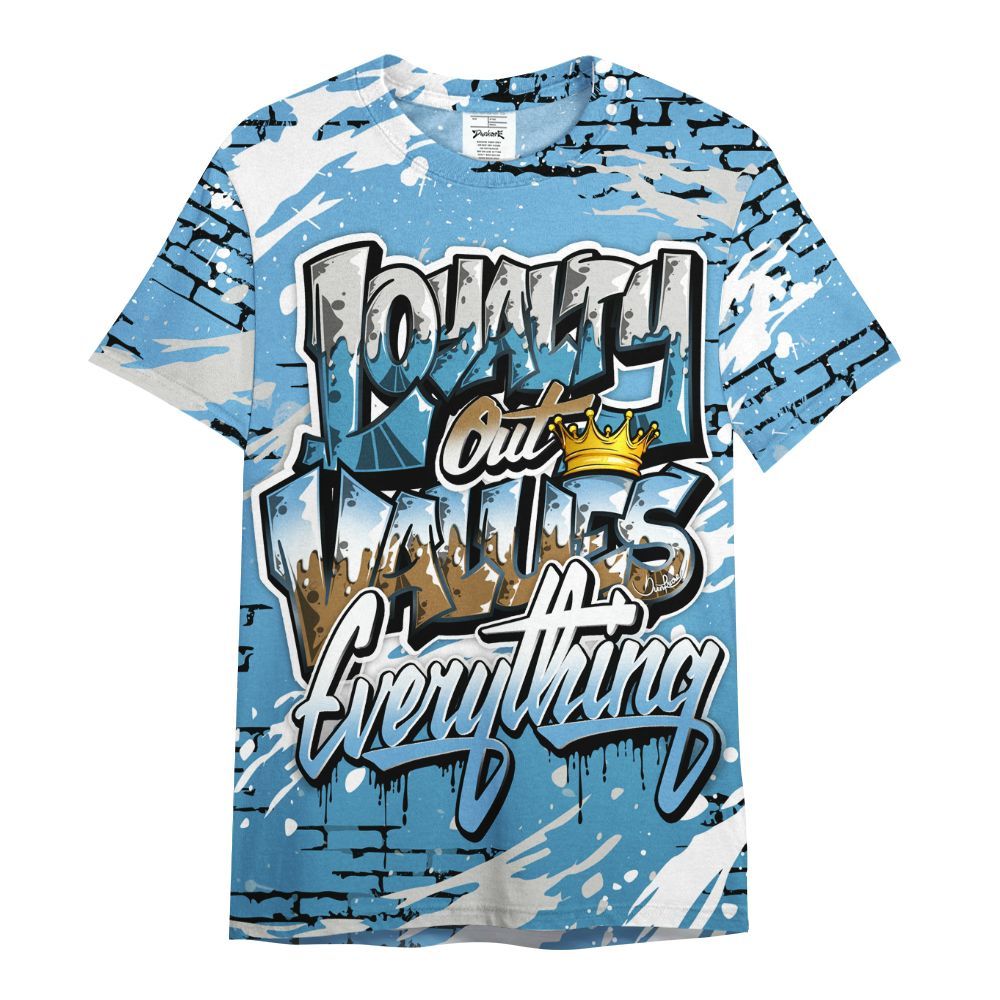 Shirt To Match SB Dunk Low University Blue - Values Of Loyalty Drip All Over Print