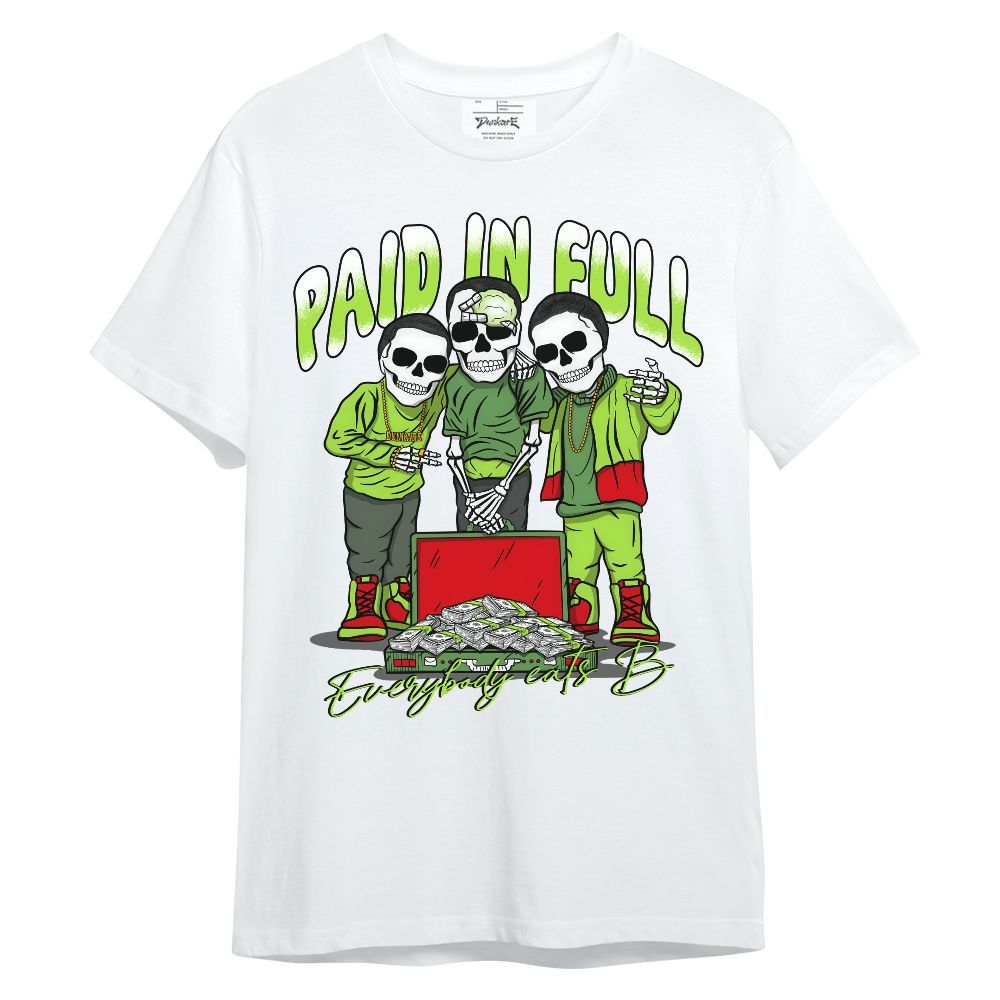 Shirt To Match Kobe 6 SE Grinch - Everybody Paid In Full Unisex Shirt