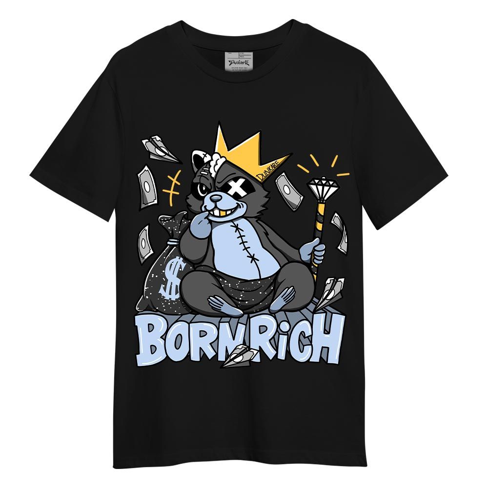 Shirt To Match T-Shirt Born Rich Raccoon, Reverse Oreo 6s T-Shirt To Match Sneaker 2404 DNY