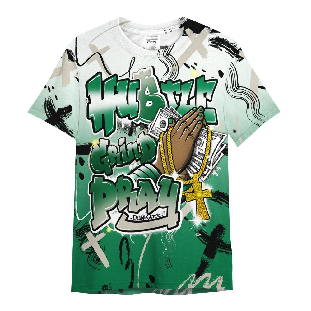 Shirt To Match Lucky Green 2s - Money Hustle Grind Pray All Over Print