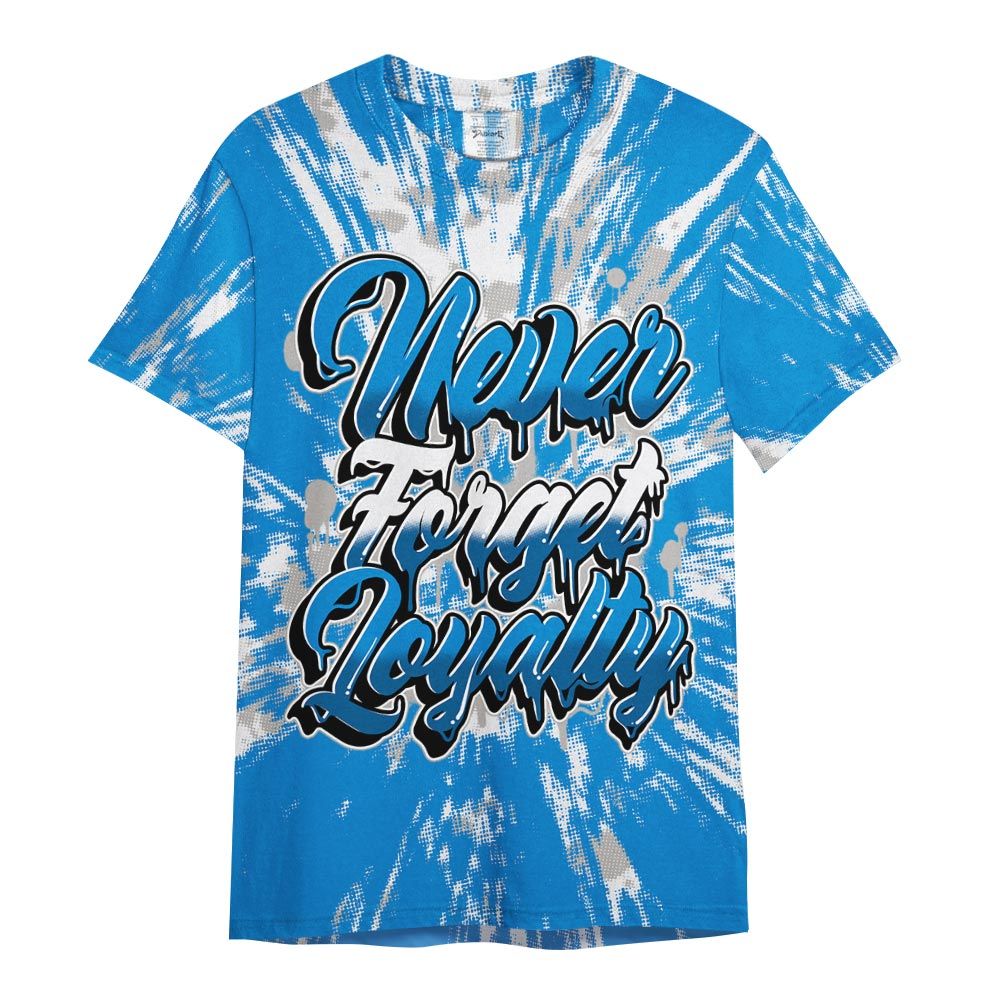 Shirt To Match Industrial Blue 4s - Never Forget Loyalties Graphic Hiding Shirt Unisex