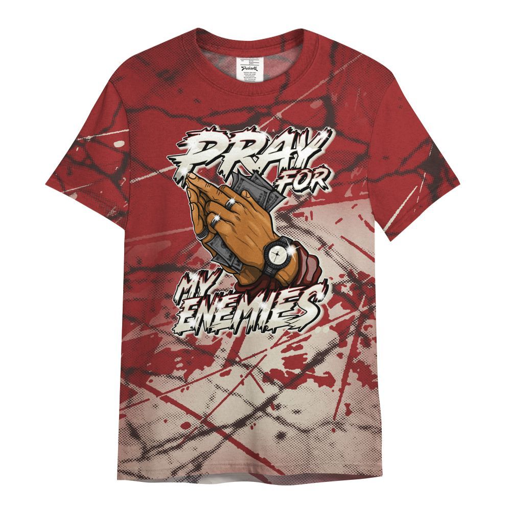 Shirt To Match High 85 Bred 1s - Prayed For Enemies Graphic All Over Print