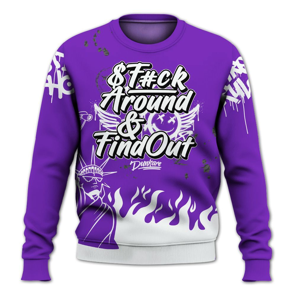 Sweatshirt To Match Retro Dark Iris 3s - Graphic Fck Around Find Out All Over Print