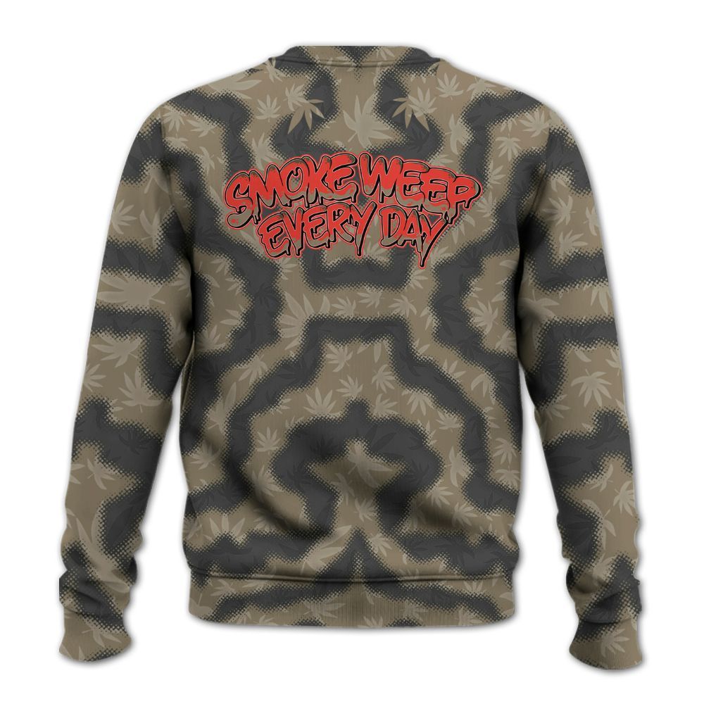 Sweatshirt To Match Olive 9s - Smoking Every Day Graphic Weeding Art All Over Print
