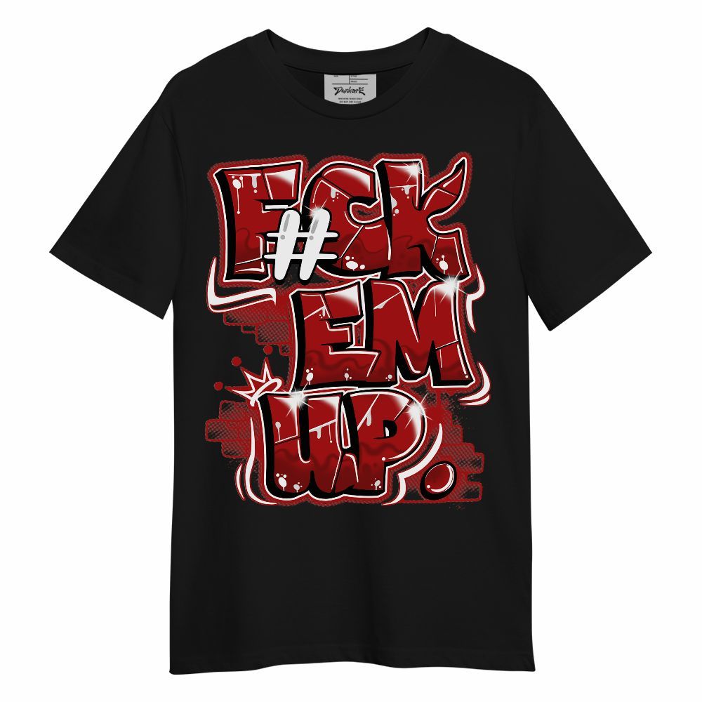 Shirt To Match Red Taxi 12s - F#ck Em Graphic Unisex Shirt