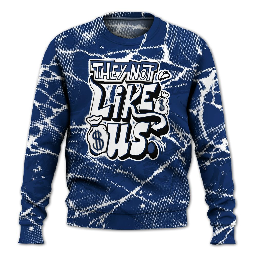 Sweatshirt To Match High OG Deep Royal Blue 1s - Dislike Us Graphic All Over Print
