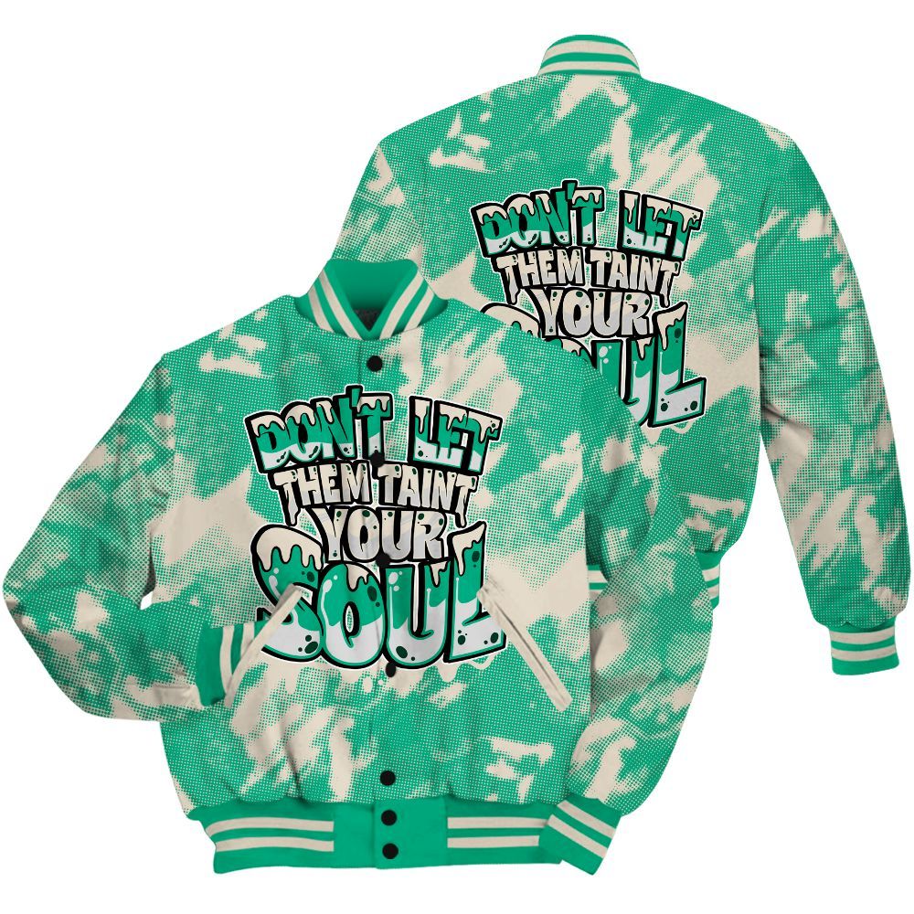 Varsity Jacket To Match Oxidized Green 4s Shirt - Never Taint Your Soul Shirt Unisex Oufit All Over Print
