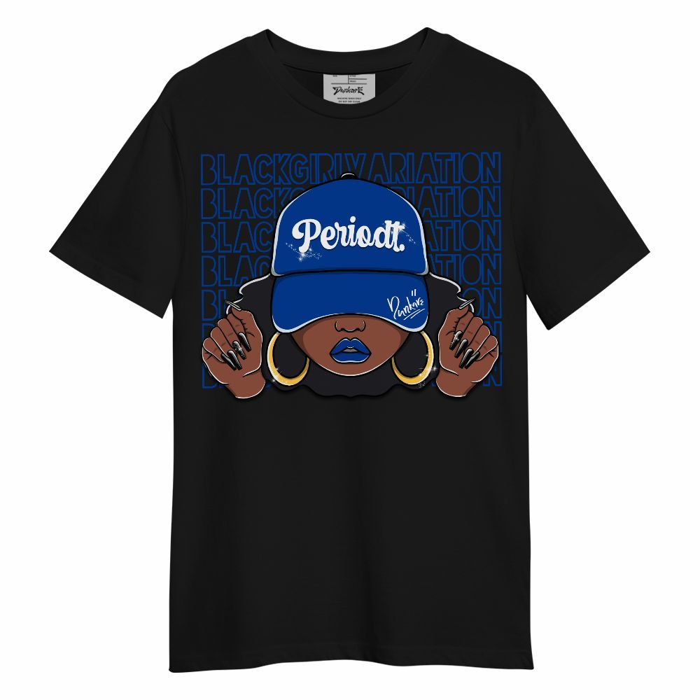 Shirt To Match Hyper Royal 12s - Black Girl Variation Unisex Shirt