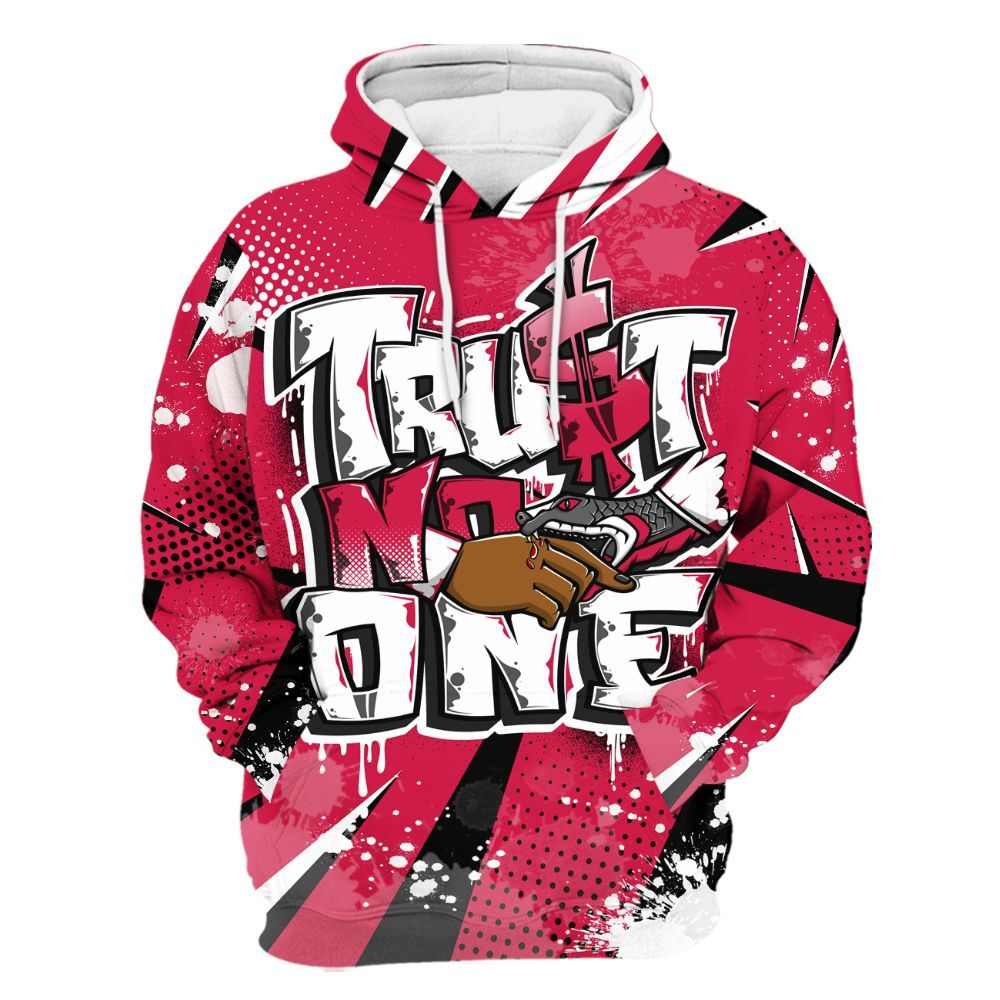 Hoodie To Match Black Toe 14s - Poly Trust No One Dripping All Over Print