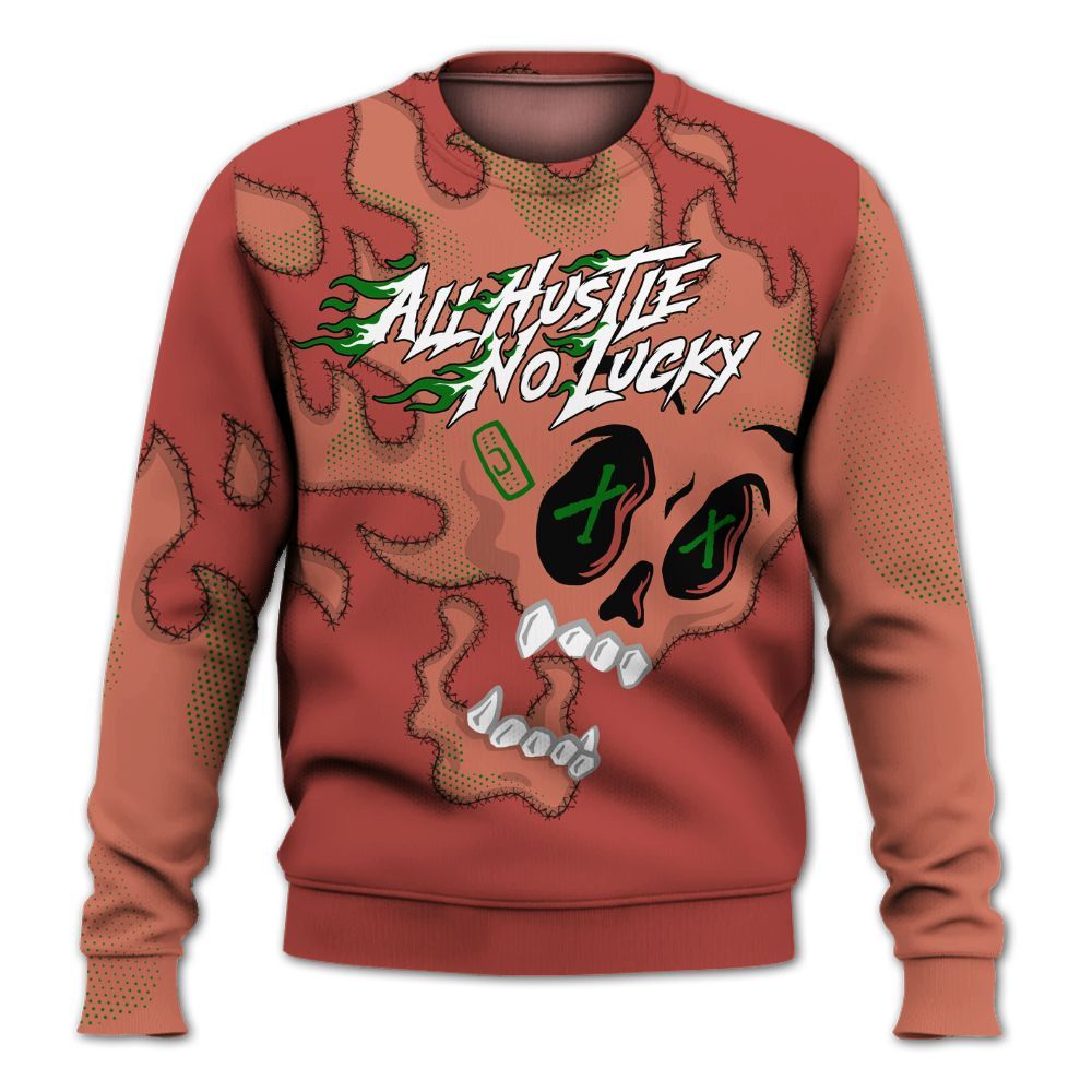 Sweatshirt To Match Dune Red 13s - All Hustle No Lucky Skull All Over Print