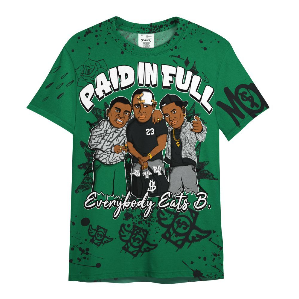 Shirt To Match Pine Green 3s - Everybody Paid In Full Crayon All Over Print