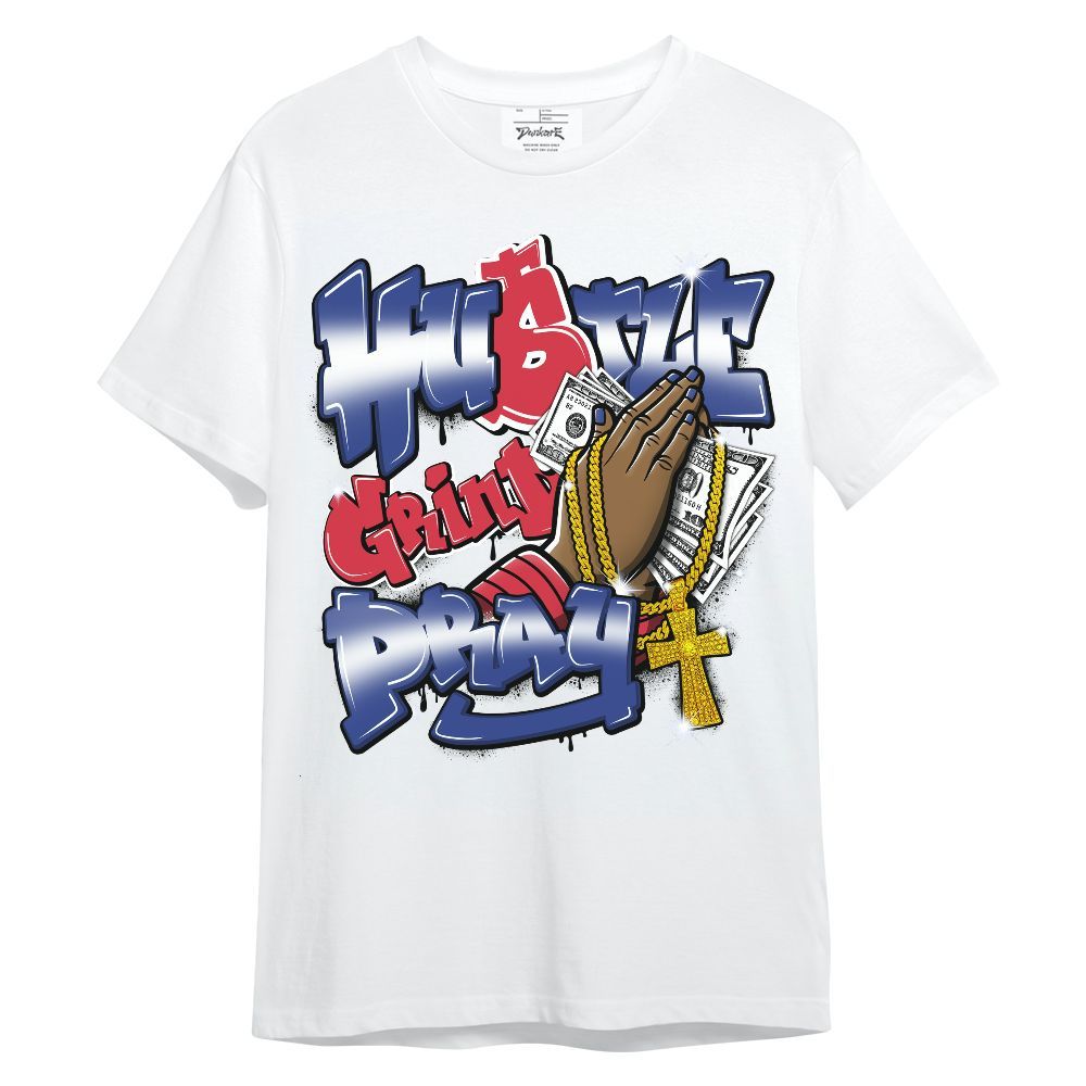 Shirt To Match Air Griffey Max USA Red White Blue 1s - Hustle, Money Pray Unisex Shirt