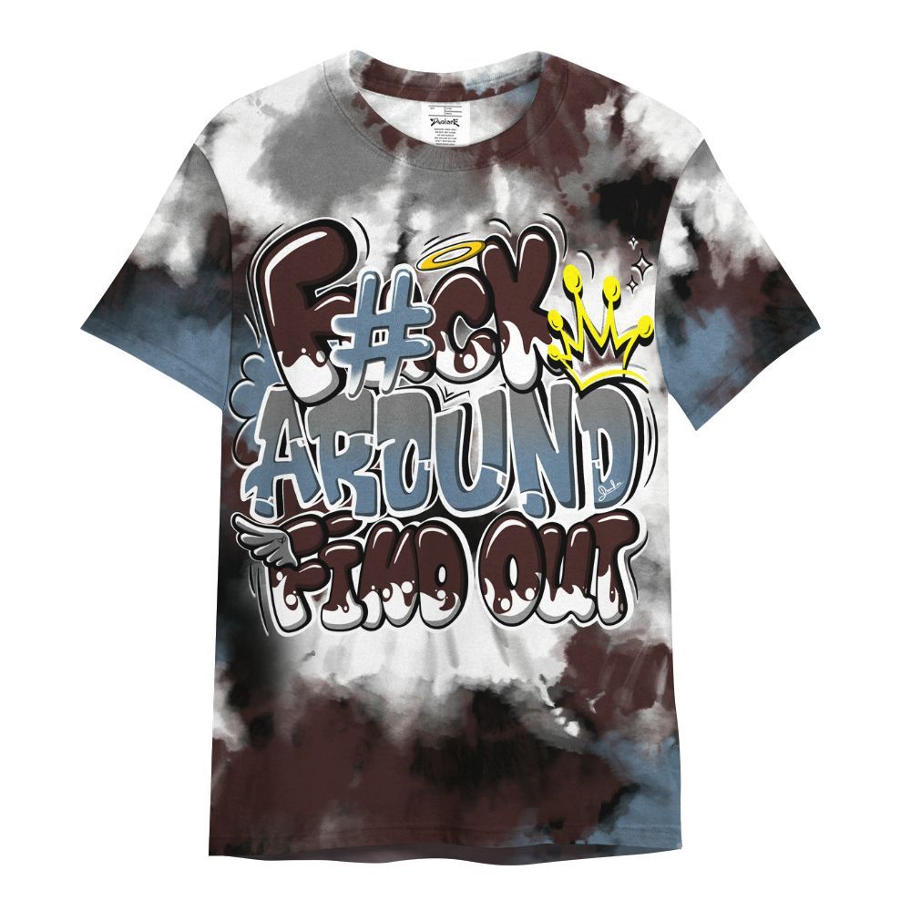 Shirt To Match Burgundy 5s - Tie Dye FK Around Find Out All Over Print