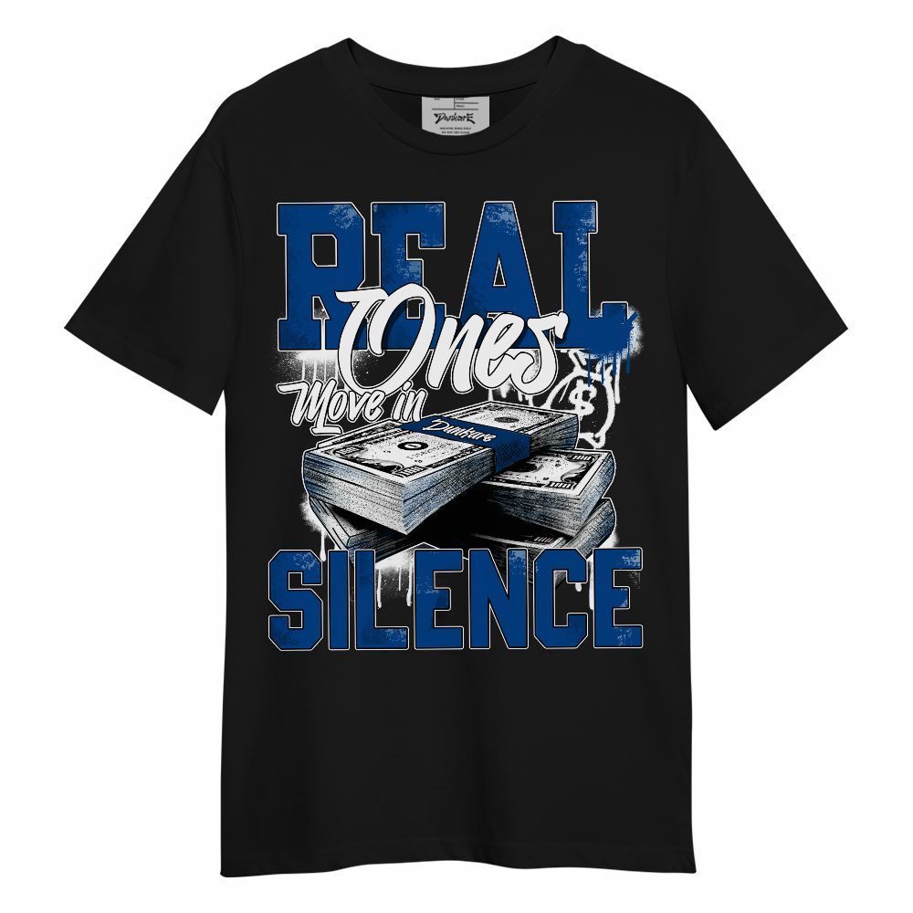Shirt To Match Low 85 Royal 1s - Move In Silence Money Unisex Shirt