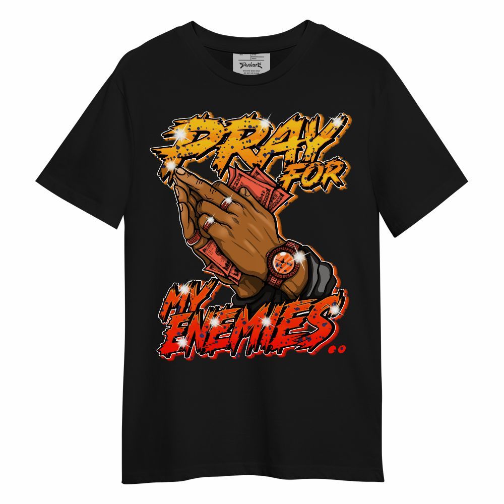 Shirt To Match Air Max DN Safari Olympic - Prayed For Enemies Graphic Unisex Shirt