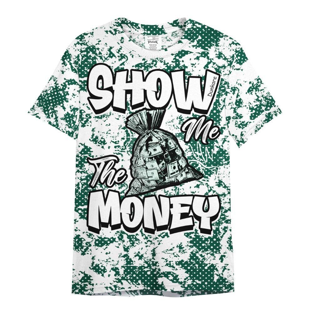 Shirt To Match Oxidized Green 4s - Show Me The Money Retro All Over Print
