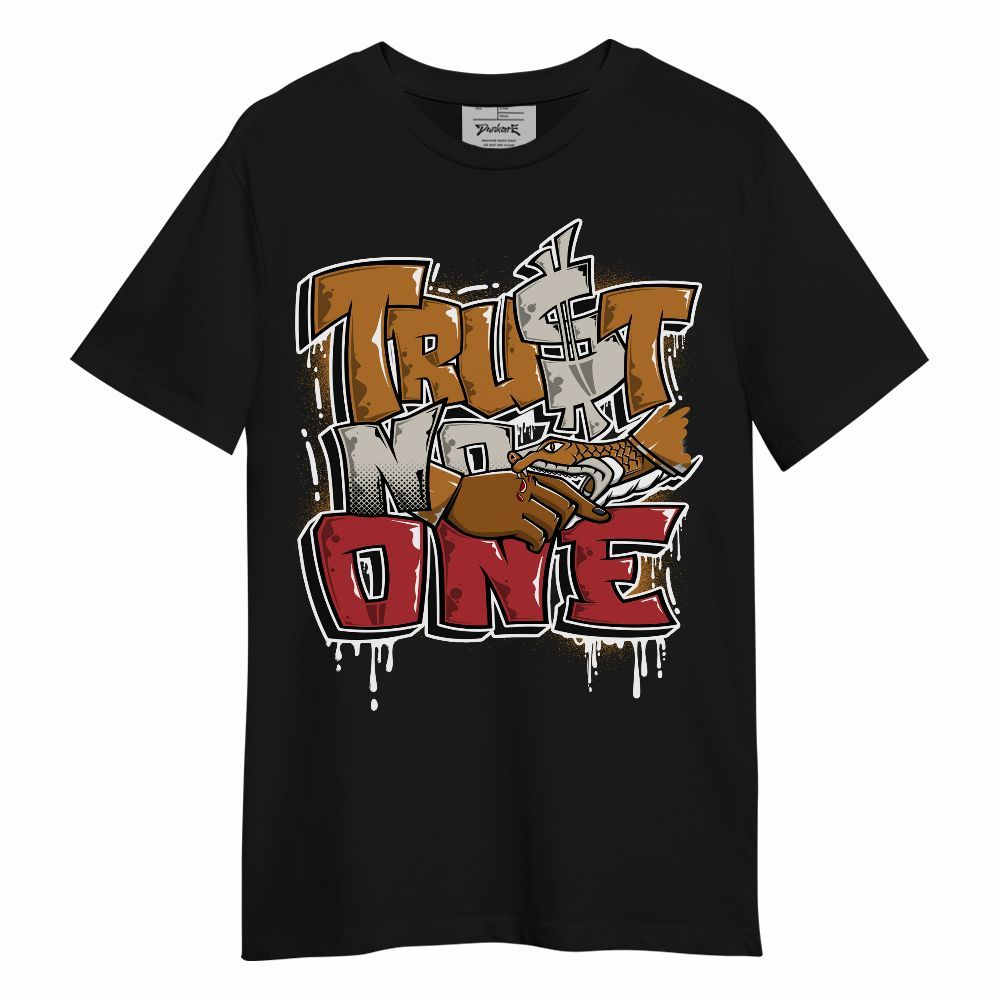 Shirt To Match Air Max Plus Sunset Swarovski - Trust No One Drip Streetwear Unisex Shirt