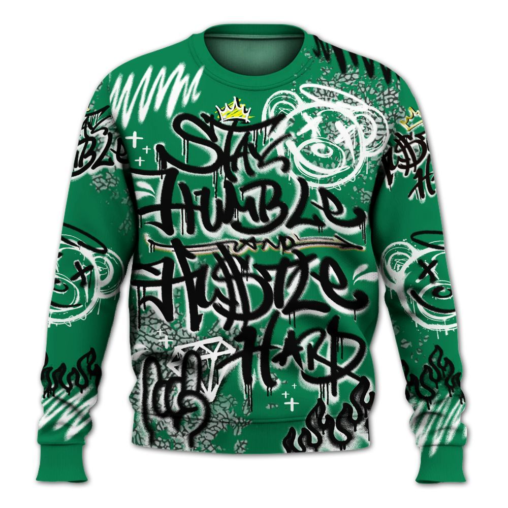 Sweatshirt To Match Pine Green 3s - Humble Drip Streetwear Graffity All Over Print