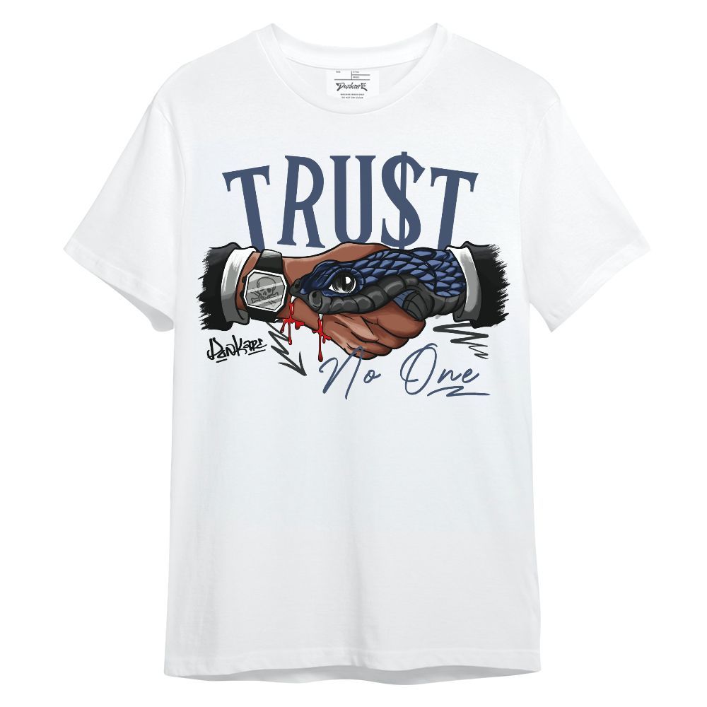 Shirt To Match Diffused Blue 3s - Snake Trust No One Unisex Shirt