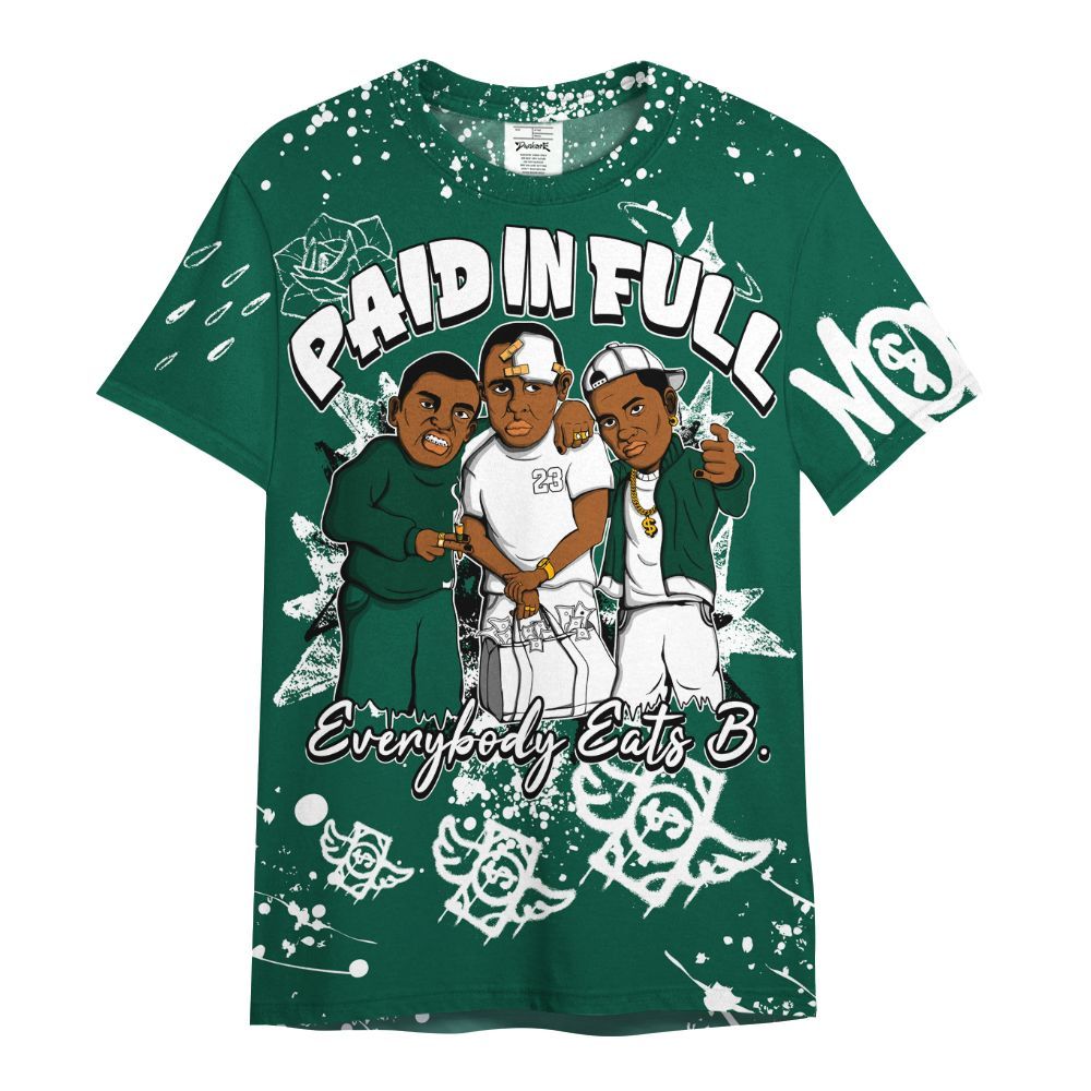 Shirt To Match Oxidized Green 4s - Everybody Paid In Full Crayon All Over Print
