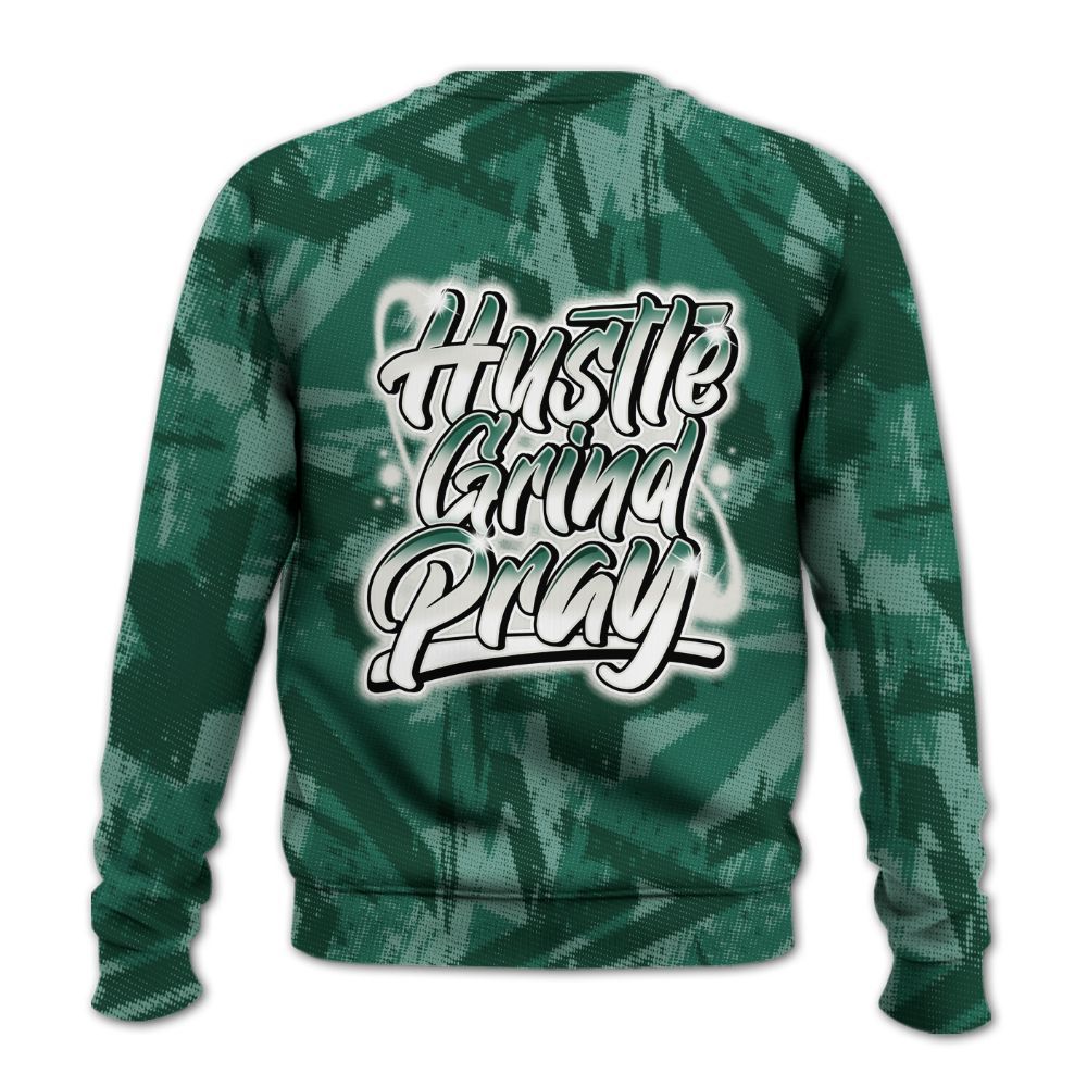 Sweatshirt To Match Oxidized Green 4s - Hustles And Prayer Graphic Halftone All Over Print