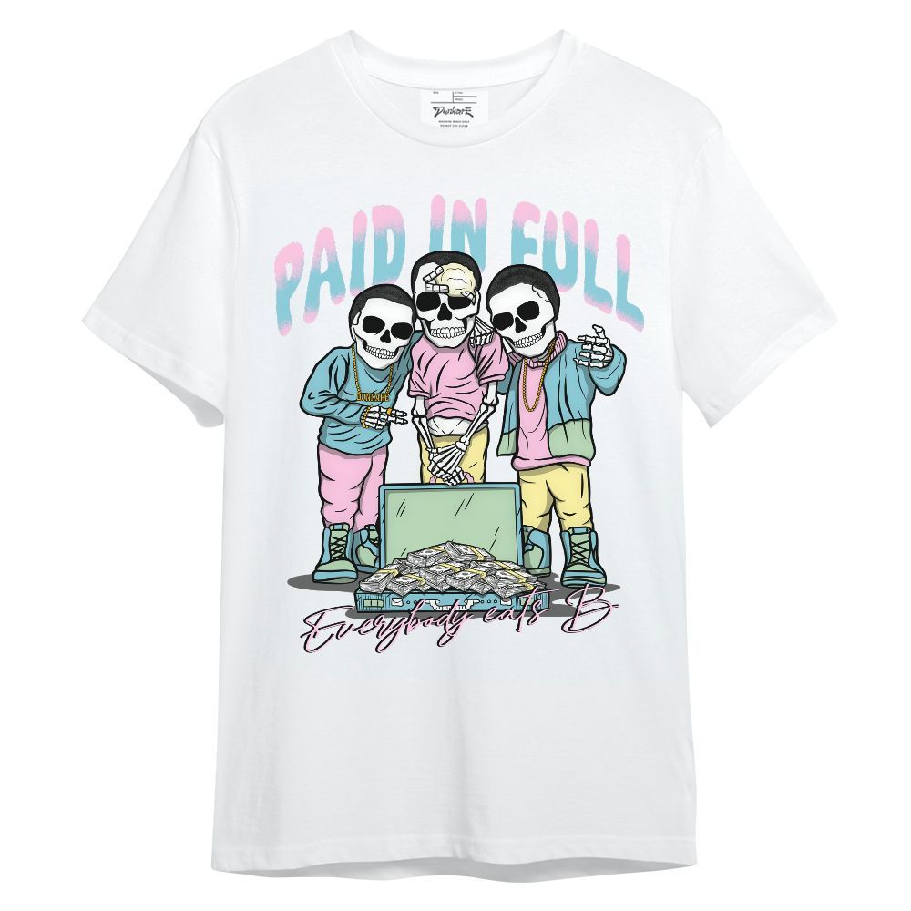 Shirt To Match SB Dunk Low Visty - Everybody Paid In Full Unisex Shirt