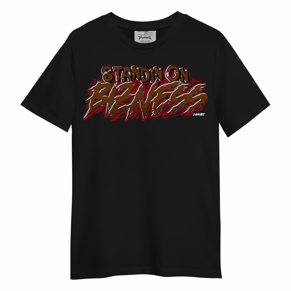 Shirt To Match Archaeo Brown 5s - Standin On Bizness Unisex Shirt
