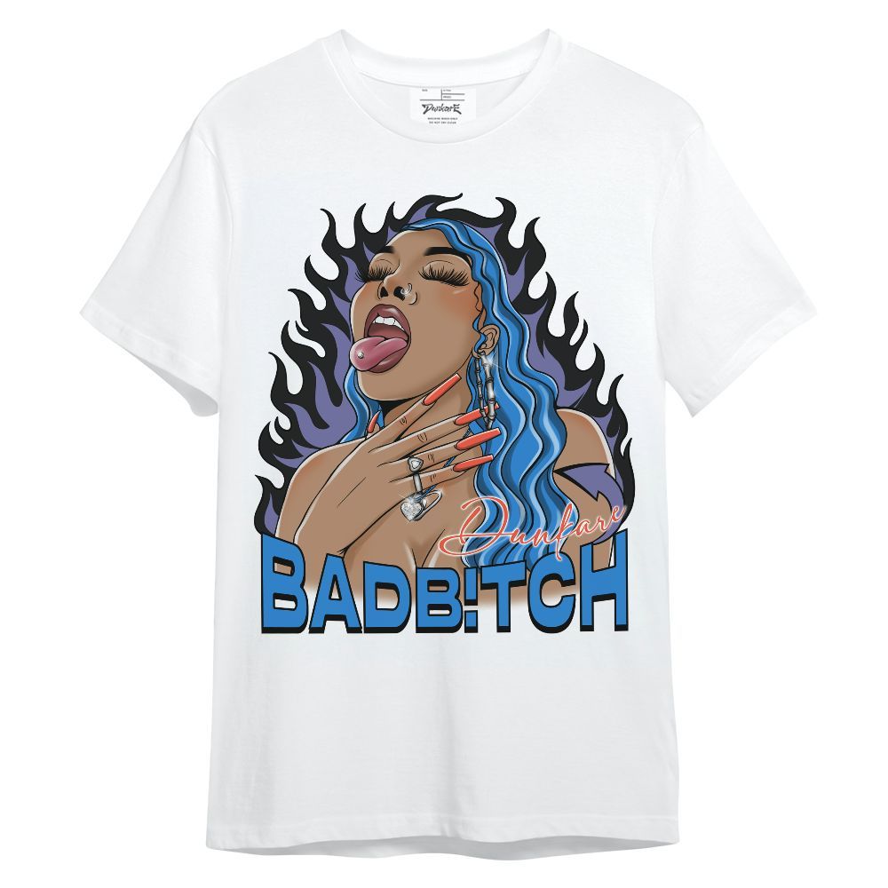 Shirt To Match Hi-Res Blue 700s - Bad B!tch Unisex Shirt