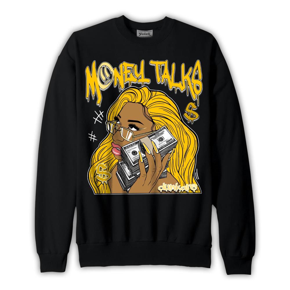 Sweatshirt To match Vivid Sulfur 4s Sweatshirt - Money Talks Unique Graphic