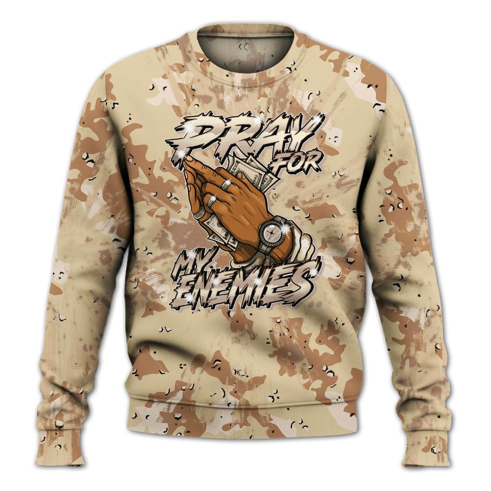 Sweatshirt To Match Desert Camo 3s - Prayed For Enemies Graphic Luxury All Over Print