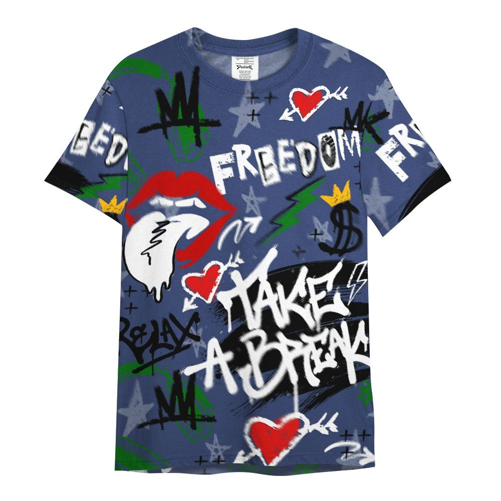 Shirt To Match Midnight Navy 13s - Take Break Freedom Graffiti Streetwear All Over Print
