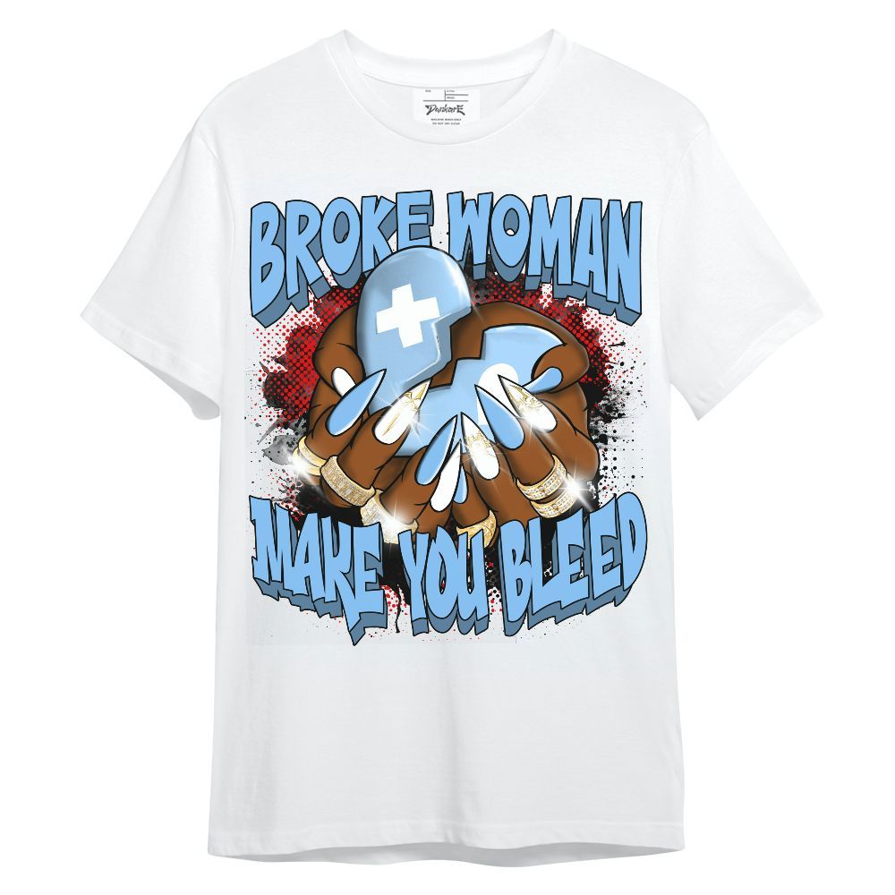 Shirt To Match University Blue 5s - Broke Woman Heart Retro Unisex Shirt