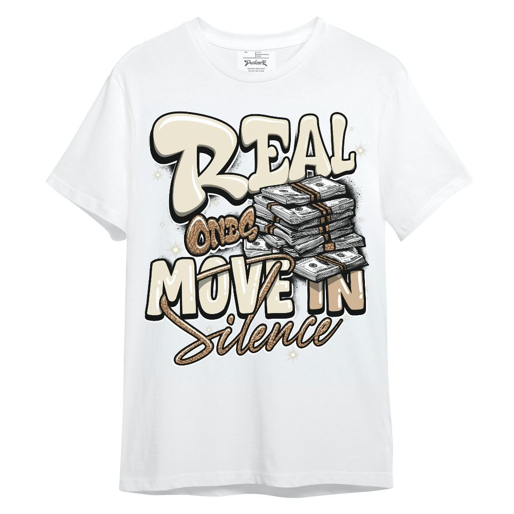 Shirt To Match Orewood Brown 3s - Real Ones Move In Streetwear Unisex Shirt