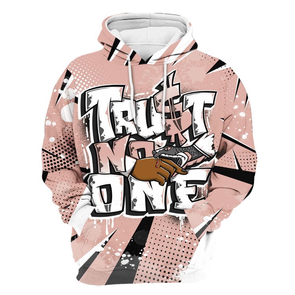 Hoodie To Match Dunk Low Pink Velvet - Poly Trust No One Dripping All Over Print