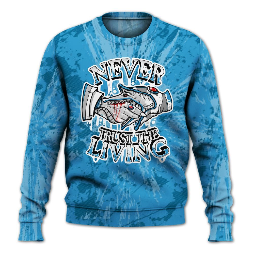Sweatshirt To Match Powder Blue 9s - Never Trusting Living Graphic Halloween All Over Print