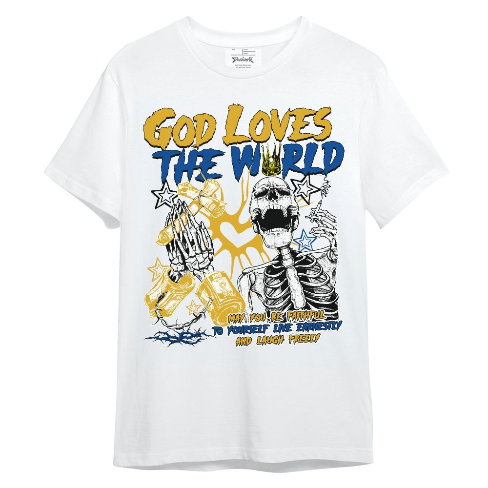 Shirt To Match High Laney 1s - God Loves The World Unisex Shirt