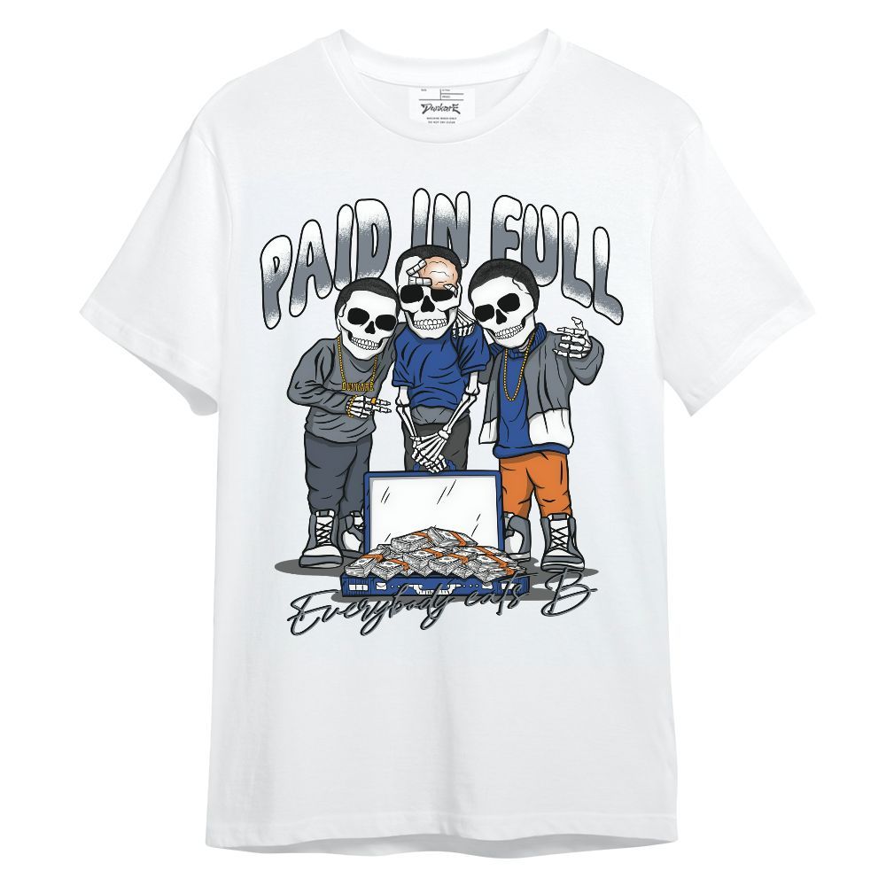 Shirt To Match RS-X GS League - Everybody Paid In Full Unisex Shirt