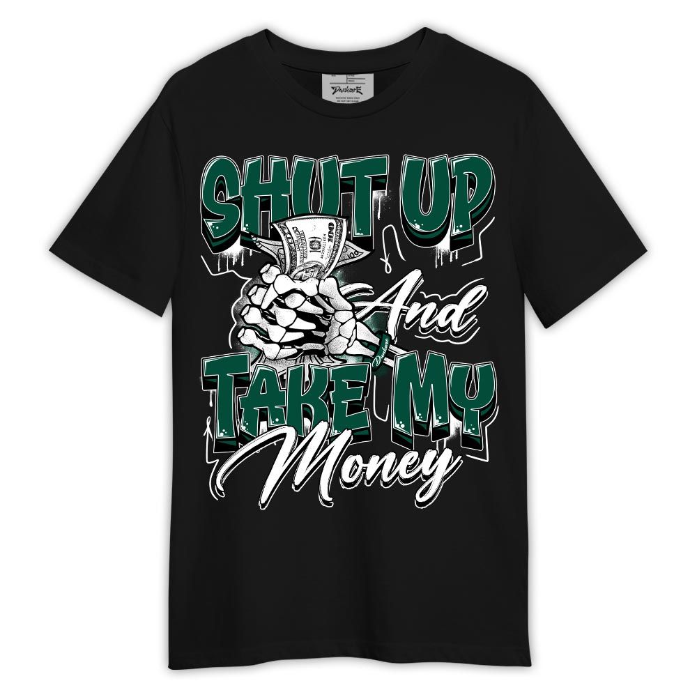 Shirt To Match Oxidized Green 4s - Take My Money Shirt Outfit