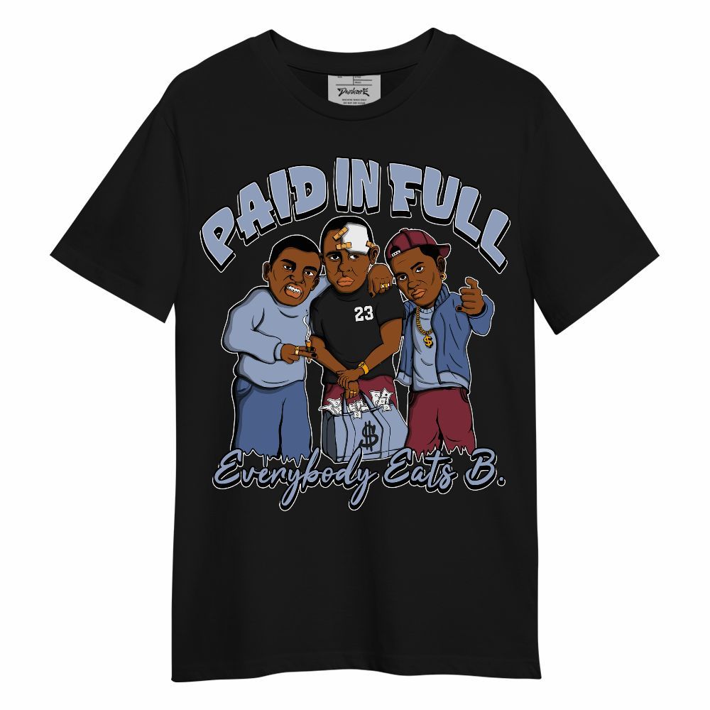 Shirt To Match Black Metallic 5s - Everybody Paid In Full Graphic Unisex Shirt