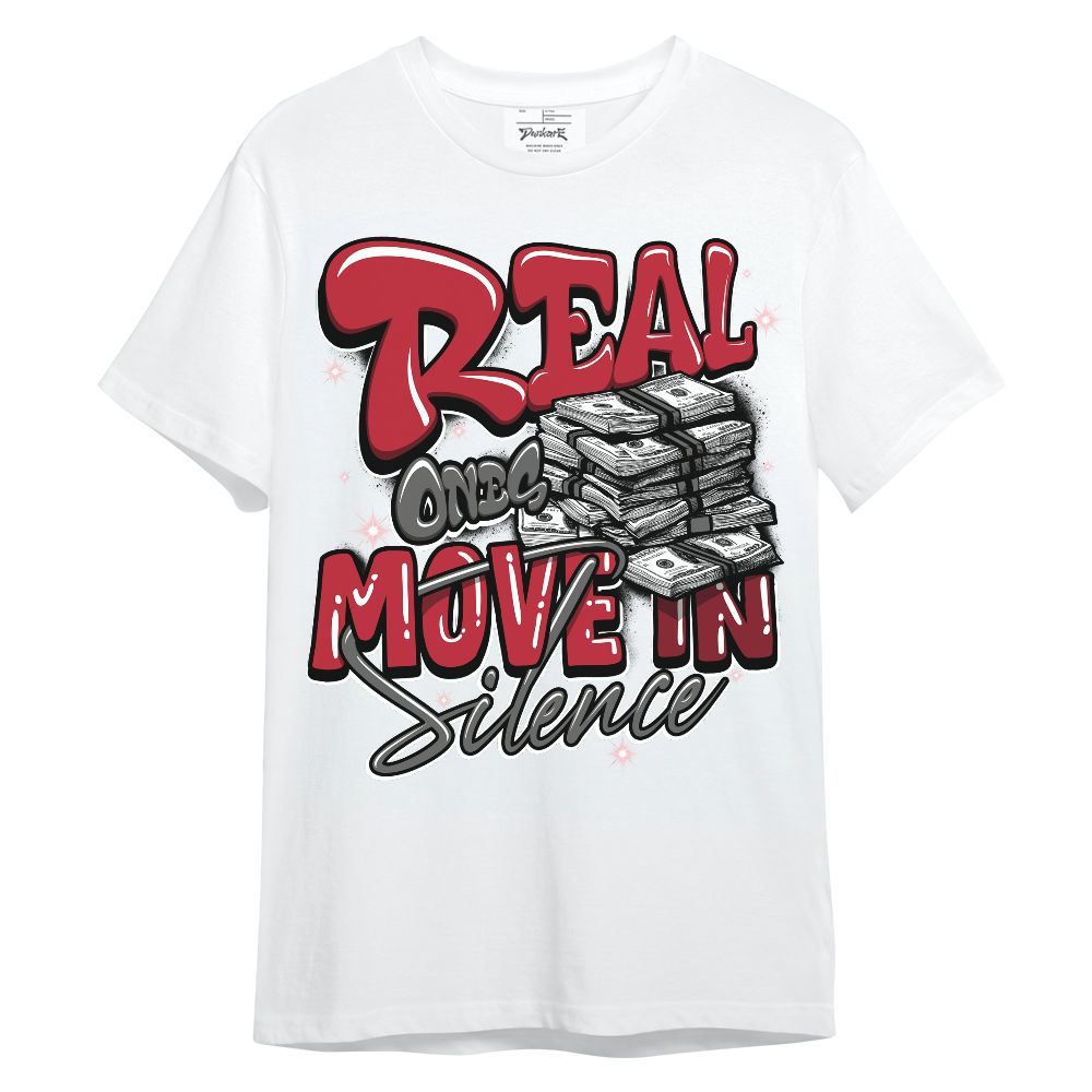 Shirt To Match Red Flint 13s - Real Ones Move In Streetwear Unisex Shirt