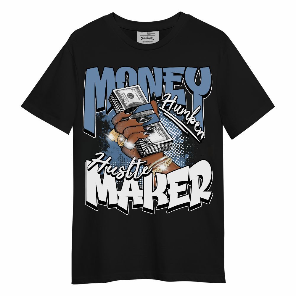Shirt To Match University Blue 4s - Money Maker Retro Matching Unisex Shirt