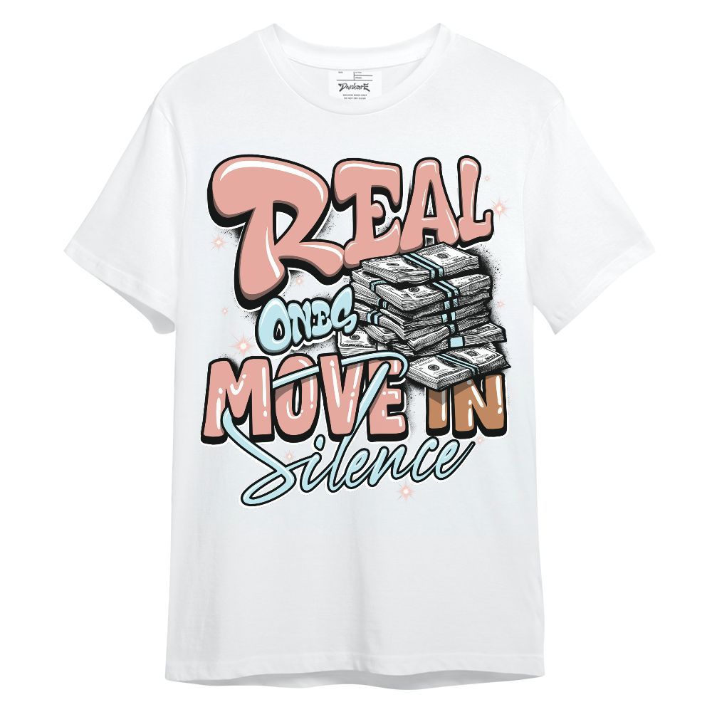 Shirt To Match Dunk Low Glacier Arctic - Real Ones Move In Streetwear Unisex Shirt
